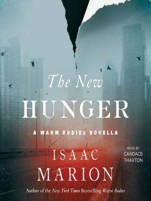 Title details for The New Hunger by Isaac Marion - Wait list